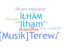 Takma ad - Ilham