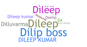 Takma ad - Dileepkumar