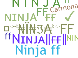 Takma ad - NinjaFF