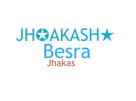 Takma ad - JHAKASH