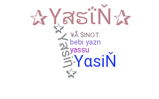 Takma ad - Yasin