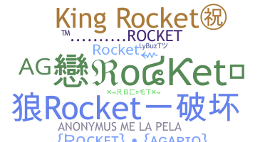 Takma ad - Rocket