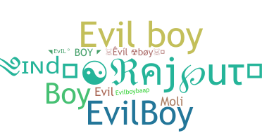 Takma ad - Evilboy