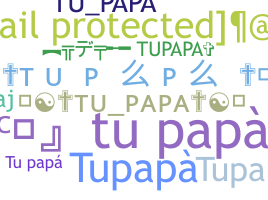 Takma ad - Tupapa
