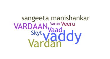 Takma ad - Vardaan