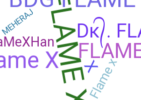 Takma ad - FlameX