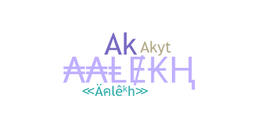Takma ad - Aalekh