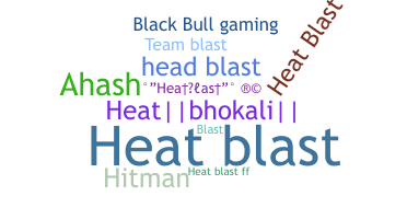 Takma ad - HeatBlast
