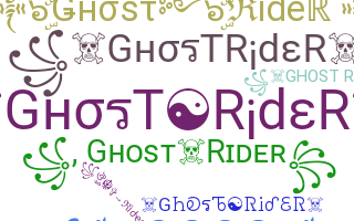 Takma ad - ghostrider