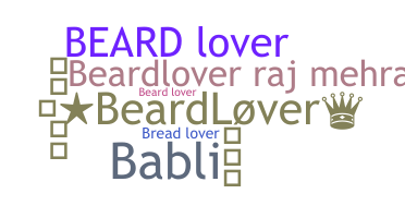 Takma ad - BeardLover