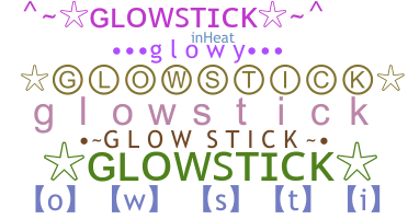 Takma ad - Glowstick