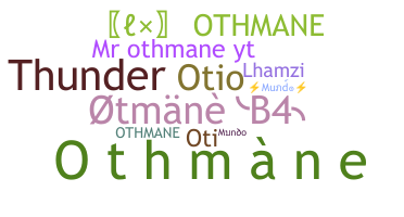 Takma ad - Othmane