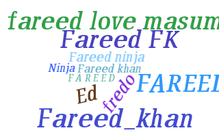 Takma ad - Fareed