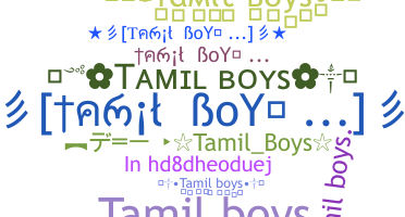 Takma ad - Tamilboys