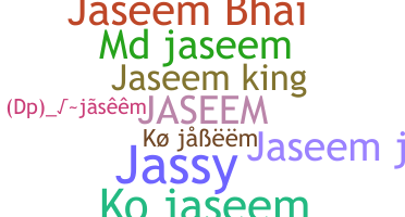 Takma ad - Jaseem