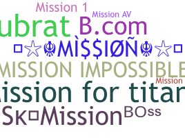Takma ad - Mission