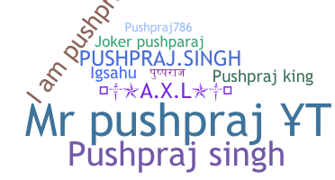 Takma ad - Pushpraj