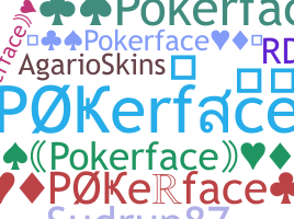 Takma ad - Pokerface