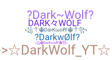 Takma ad - darkwolf