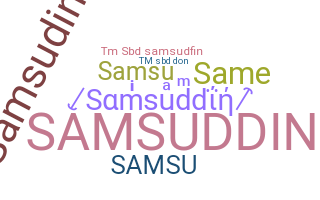 Takma ad - Samsuddin