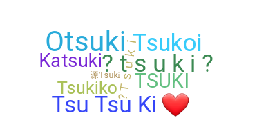 Takma ad - Tsuki