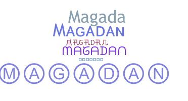 Takma ad - Magadan