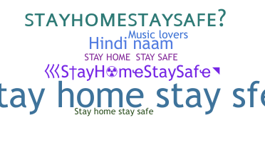Takma ad - StayHomeStaySafe