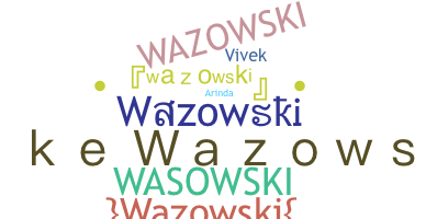 Takma ad - Wazowski