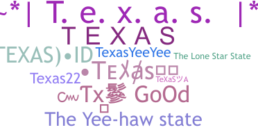 Takma ad - Texas