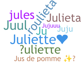 Takma ad - Juliette