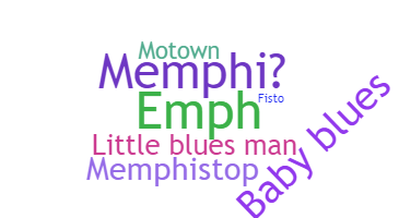 Takma ad - Memphis