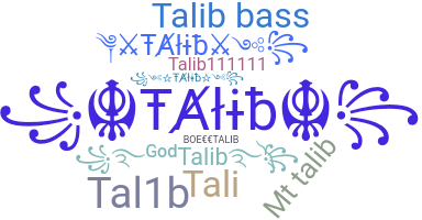 Takma ad - Talib
