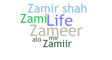 Takma ad - Zamir