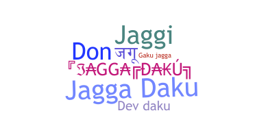 Takma ad - Jaggadaku