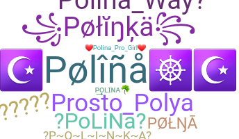Takma ad - Polina