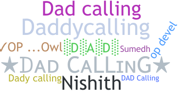 Takma ad - Dadcalling
