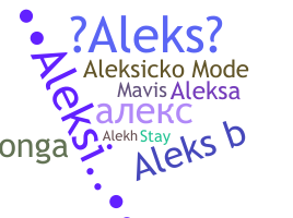 Takma ad - Aleks