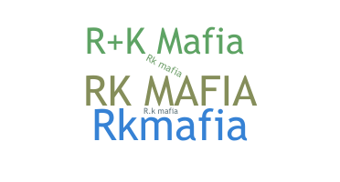Takma ad - RKMafia