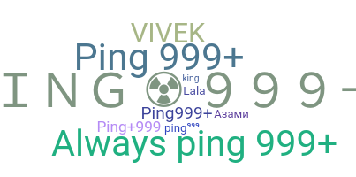 Takma ad - PING999