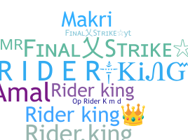 Takma ad - RiderKing