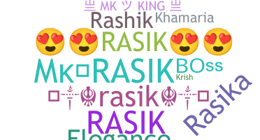 Takma ad - Rasik