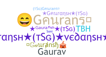 Takma ad - Gauransh