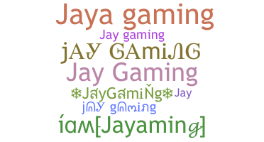 Takma ad - JayGaming