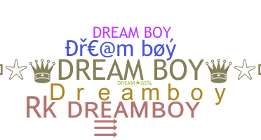 Takma ad - Dreamboy