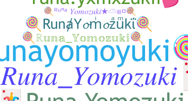 Takma ad - RunaYomozuki