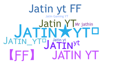 Takma ad - JatinYT