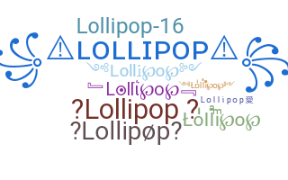 Takma ad - Lollipop