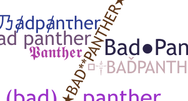 Takma ad - Badpanther