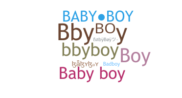 Takma ad - BabyBoy