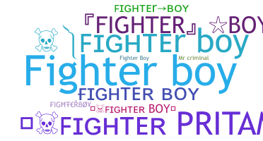 Takma ad - Fighterboy